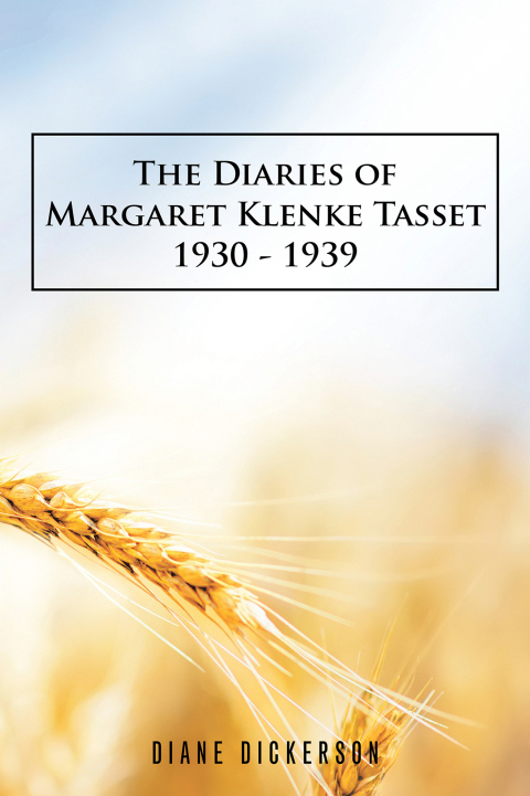Cover image for book The Diaries of Margaret Klenke Tasset 1930 - 1939
