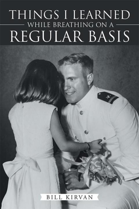 Cover image for book Things I Learned While Breathing on a Regular Basis