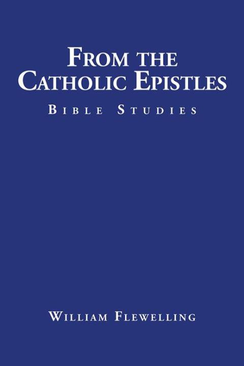 Cover image for book From the Catholic Epistles