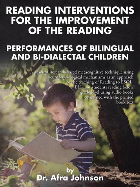 Cover image for book Reading Interventions for the Improvement of the Reading Performances of Bilingual and Bi-Dialectal Children