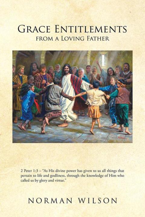 Cover image for book Grace Entitlements from a Loving Father
