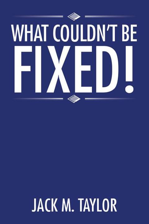 Cover image for book What Couldn’T Be Fixed!