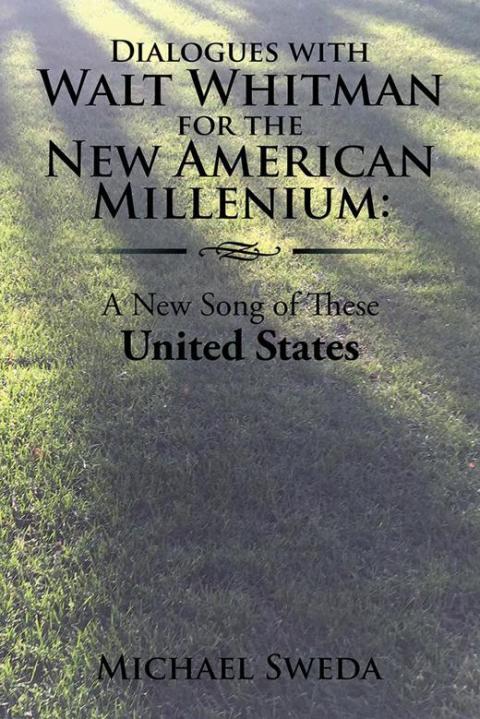 Cover image for book Dialogues with Walt Whitman for the New American Millennium: