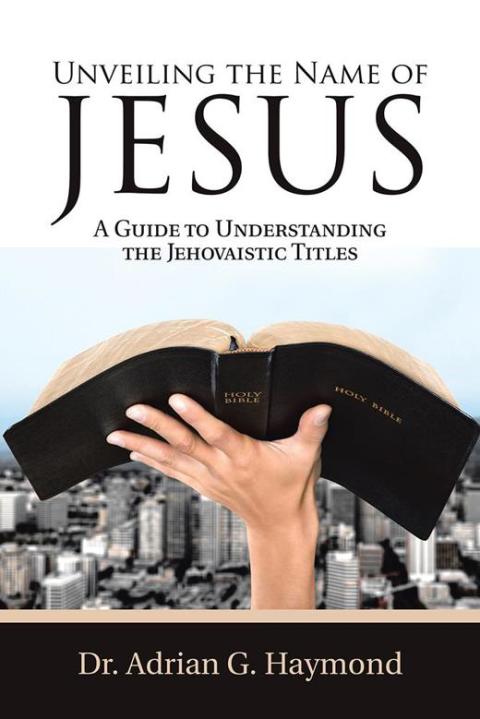 Cover image for book Unveiling the Name of Jesus