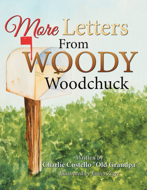 Cover image for book More Letters from Woody Woodchuck
