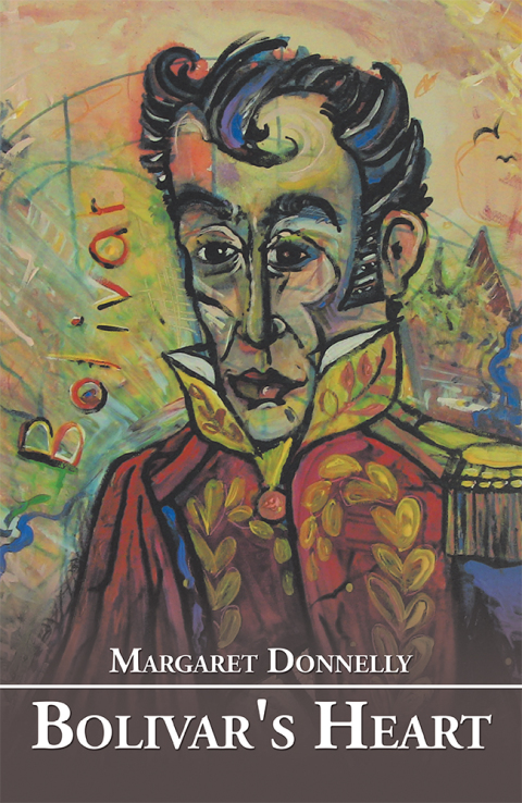 Cover image for book Bolivar’s Heart