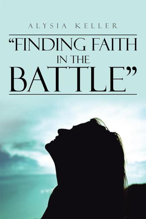 Cover image for book “Finding Faith in the Battle”