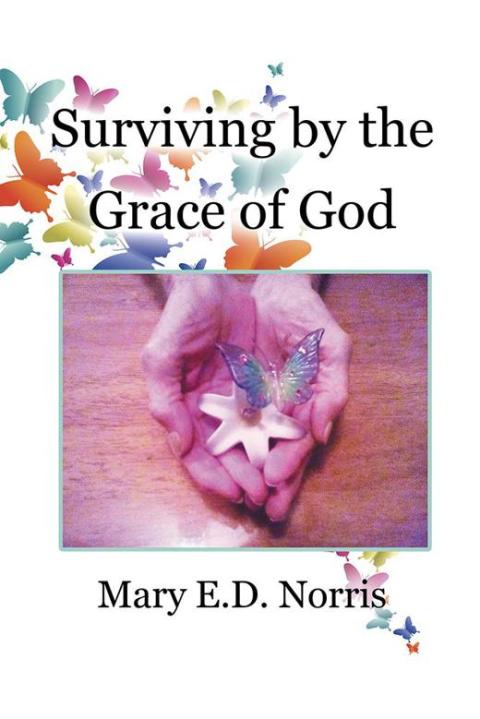 Cover image for book Surviving by the Grace of God
