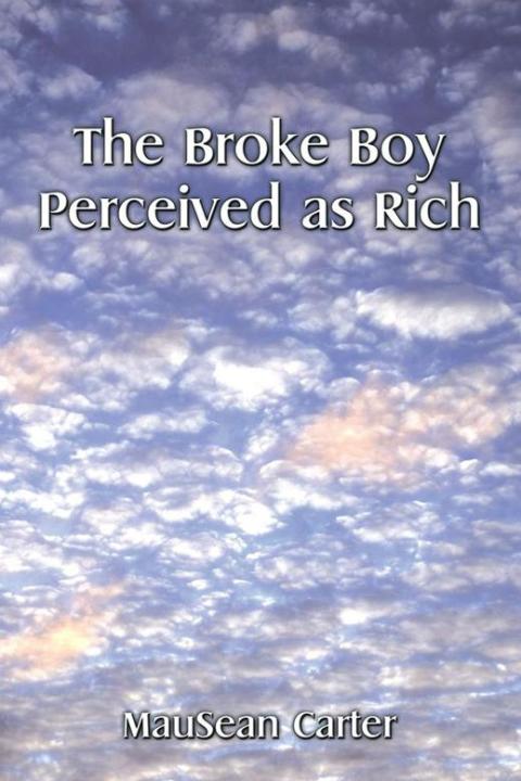 Cover image for book The Broke Boy Perceived as Rich