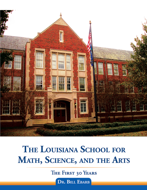 Cover image for book The Louisiana School for Math, Science, and the Arts