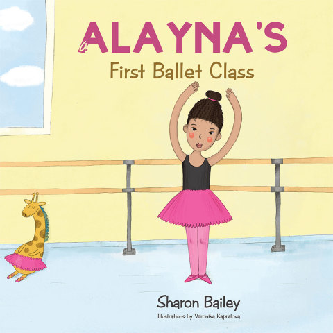 Cover image for book Alayna's First Ballet Class