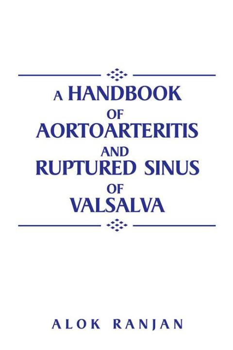 Cover image for book A Handbook of Aortoarteritis and Ruptured Sinus of Valsalva