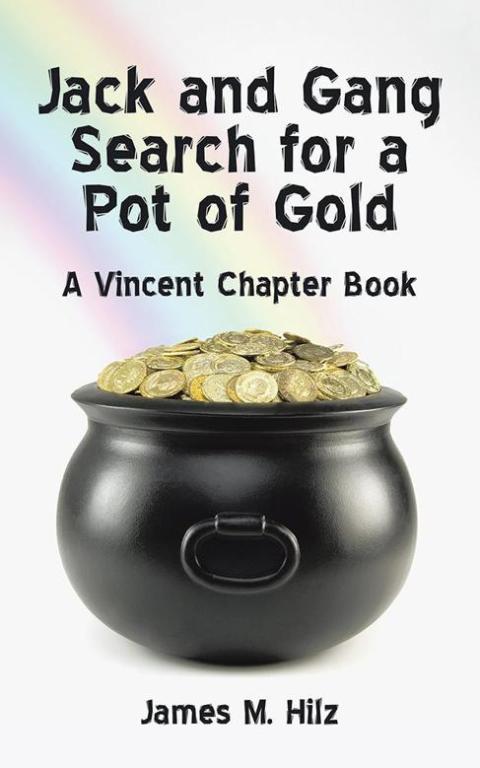 Cover image for book Jack and Gang Search for a Pot of Gold