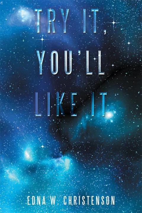 Cover image for book Try It, You’Ll Like It