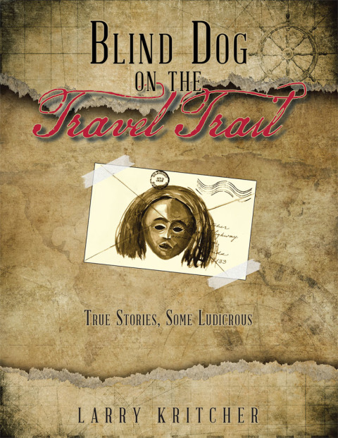 Cover image for book Blind Dog on the Travel Trail
