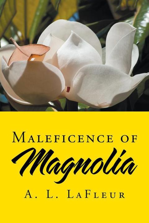 Cover image for book Maleficence of Magnolia