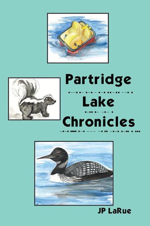 Cover image for book Partridge Lake Chronicles