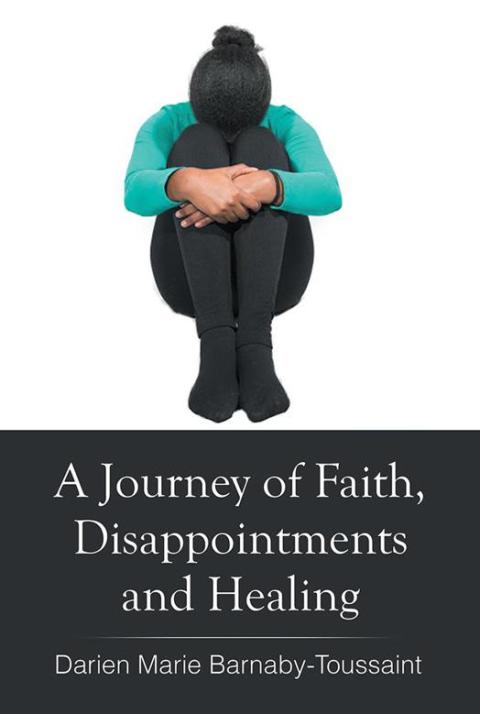 Cover image for book A Journey of Faith, Disappointments, and Healing