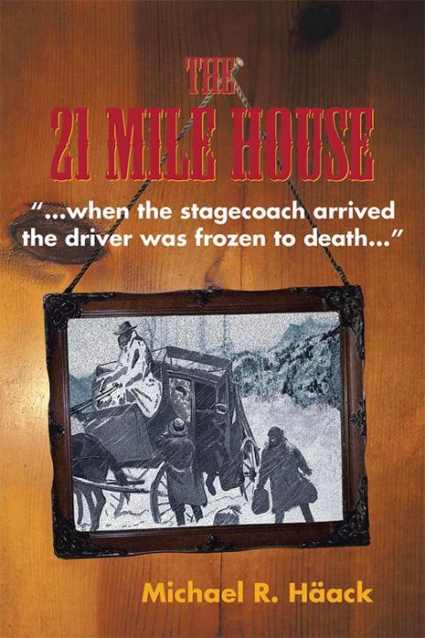 Cover image for book The Twenty - One Mile House