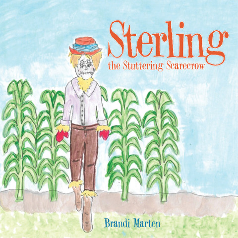 Cover image for book Sterling the Stuttering Scarecrow