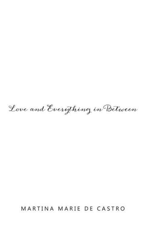 Cover image for book Love and Everything in Between