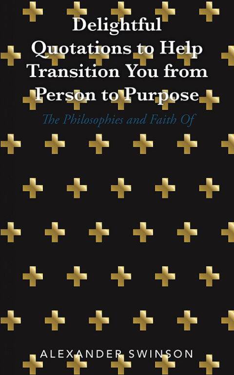 Cover image for book Delightful Quotations to Help Transition You from Person to Purpose