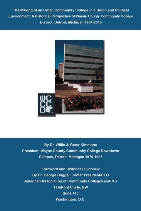 Cover image for book The Making of an Urban Community College in a Union and Political Environment: