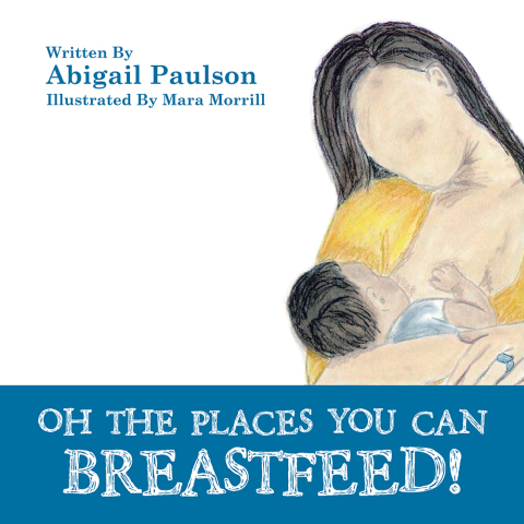 Cover image for book Oh the Places You Can Breastfeed!