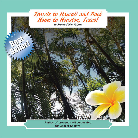 Cover image for book Travels to Hawaii and Back Home to Houston, Texas!