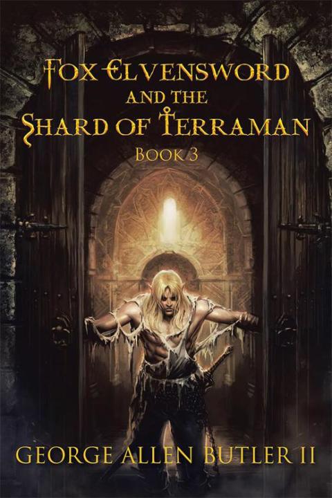 Cover image for book Fox Elvensword and the Shard of Terraman