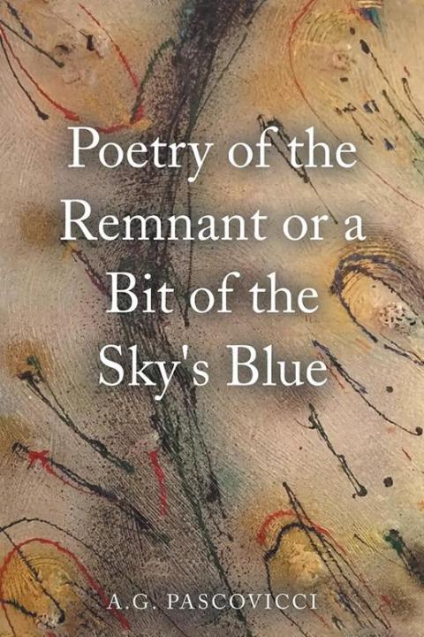 Cover image for book Poetry of the Remnant or a Bit of the Sky's Blue