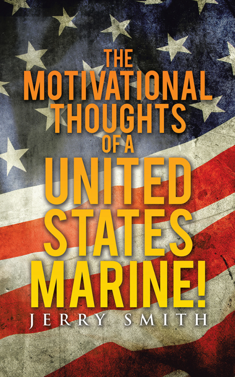 Cover image for book The Motivational Thoughts of a United States Marine!