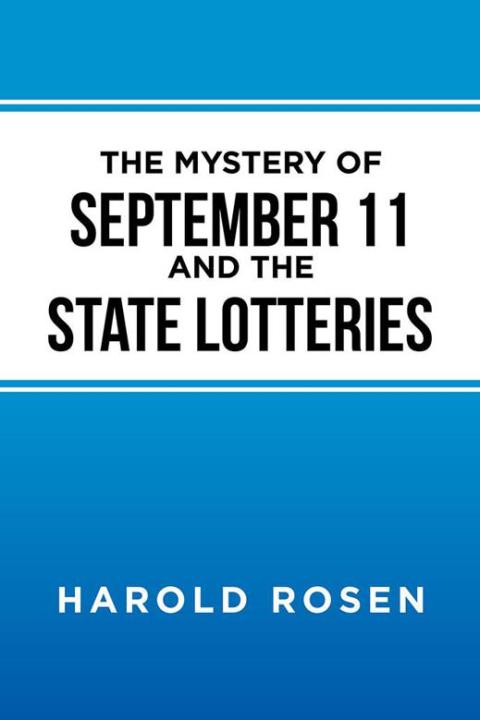 Cover image for book The Mystery of September 11 and the State Lotteries