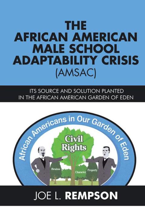 Cover image for book The African American Male School Adaptability Crisis (Amsac)