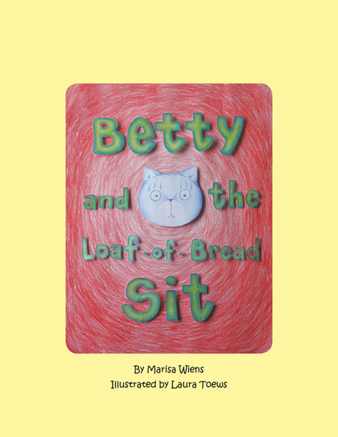 Cover image for book Betty and the Loaf-Of-Bread Sit