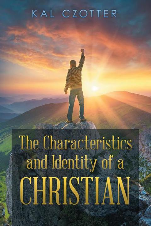 Cover image for book The Characteristics and Identity of a Christian