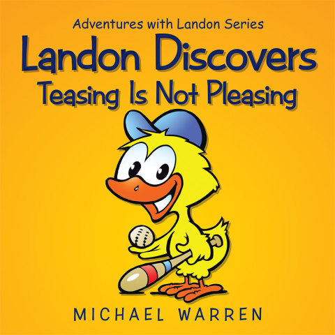 Cover image for book Landon Discovers Teasing Is Not Pleasing