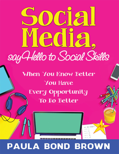 Cover image for book Social Media, Say Hello to Social Skills