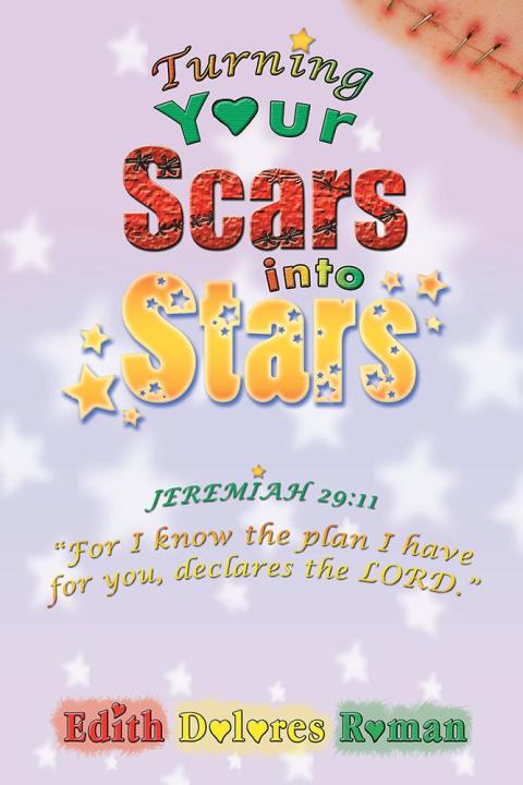 Cover image for book Turning Your Scars into Stars