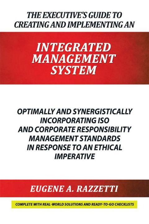 Cover image for book The Executive’S Guide to Creating and Implementing an Integrated Management System