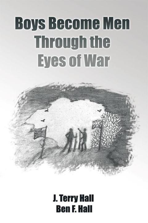 Cover image for book Boys Become Men Through the Eyes of War