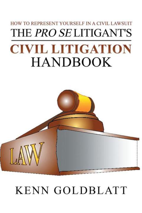 Cover image for book The Pro Se Litigant's Civil Litigation Handbook