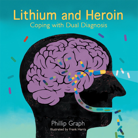 Cover image for book Lithium and Heroin