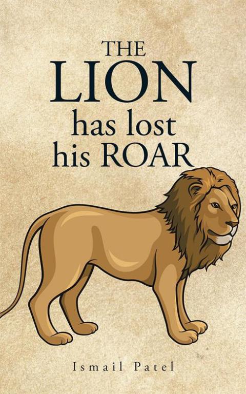 Cover image for book The Lion Has Lost His Roar