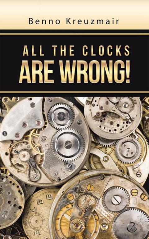 Cover image for book All the Clocks Are Wrong!