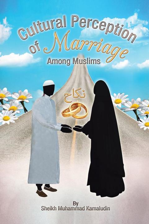 Cover image for book Cultural Perception of Marriage Among Muslims