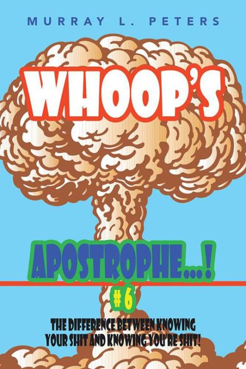 Cover image for book Whoop’S Apostrophe . . . ! #6