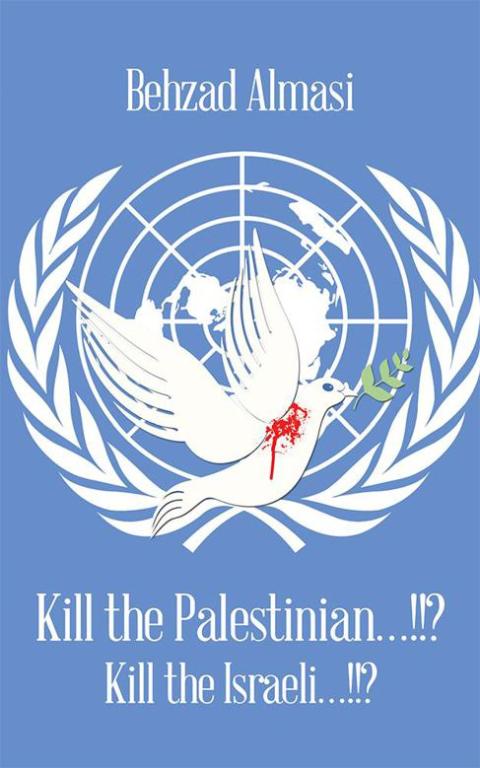 Cover image for book Kill the Palestinian…!!?