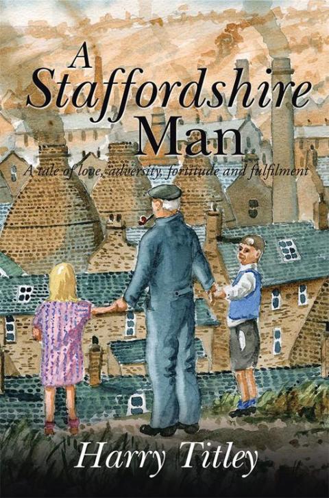 Cover image for book A Staffordshire Man