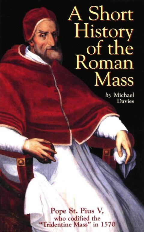 Cover image for book A Short History of the Roman Mass